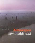 Antwerpen - Onvoltooide stad 9789020953411 Wilssens, Boeken, Verzenden, Gelezen, Wilssens