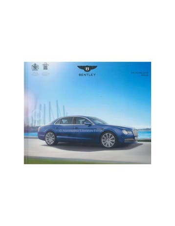 2015 BENTLEY FLYING SPUR HARDCOVER BROCHURE ENGLISH, Nieuw, Author