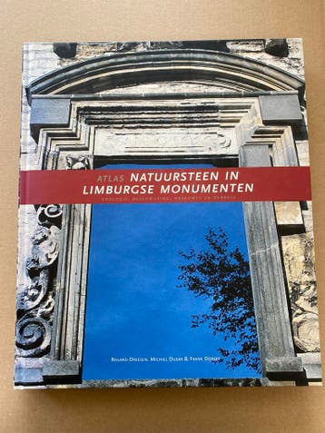 Atlas Natuursteen Geologie + Gebruik in Limburgse Monumenten, Ophalen of Verzenden, Zo goed als nieuw