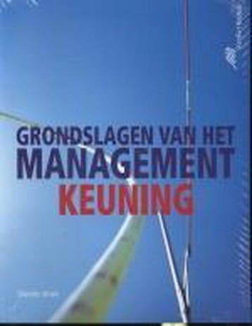 Grondslagen Van Het Management - Keuning, Boeken, Verzenden, Gelezen