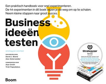Businessideeën Testen | David J. Bland; Alex Osterwalder, Boeken, Ophalen of Verzenden, Nieuw, David J. Bland; Alex Osterwalder