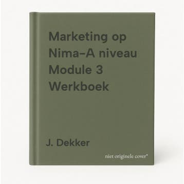 Marketing op Nima-A niveau Module 3 Werkboek - J. Dekker, Verzenden, Zo goed als nieuw, J. Dekker