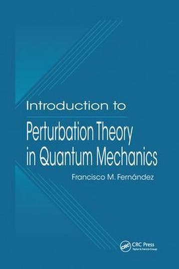 9780367578930 Introduction to Perturbation Theory in Quan..., Verzenden, Nieuw, Francisco M. Fernandez