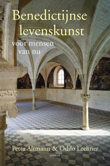 Benedictijnse levenskunst voor mensen van nu - Petra Altmann, Verzenden, Gelezen, Petra Altmann