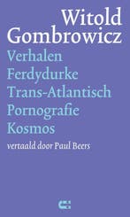 Verhalen ; Ferdydurke ; Trans-Atlantisch ; Pornografie ;, Verzenden, Gelezen, Witold Gombrowicz
