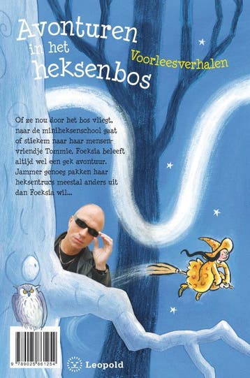 Avonturen in het heksenbos / Foeksia de miniheks, Boeken, Verzenden, Gelezen, Paul van Loon