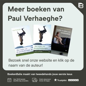 Liefde in tijden van eenzaamheid - Paul Verhaeghe, Boeken, Verzenden, Zo goed als nieuw, Paul Verhaeghe