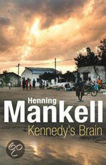 Kennedys Brain 9781846550317 Henning Mankell, Verzenden, Gelezen, Henning Mankell