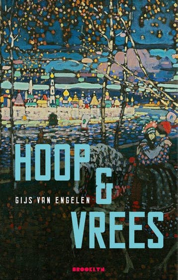 Hoop & Vrees | Gijs van Engelen, Ophalen of Verzenden, Gelezen, Gijs van Engelen