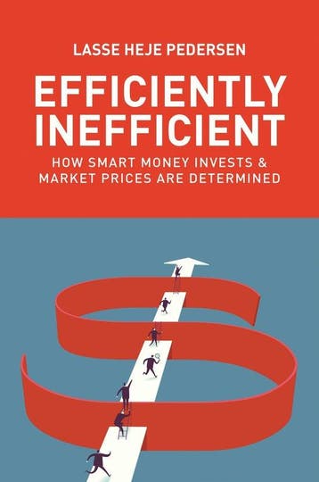 9780691196091 Efficiently Inefficient - How Smart Money I..., Verzenden, Nieuw, Lasse Heje Pedersen