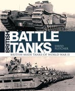 9781472820037 British Battle Tanks David Fletcher, Verzenden, Nieuw, David Fletcher