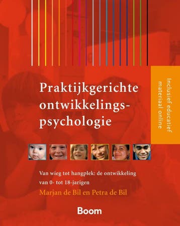 9789024415519 Praktijkgerichte ontwikkelingspsychologie, Verzenden, Zo goed als nieuw, Marjan de Bil