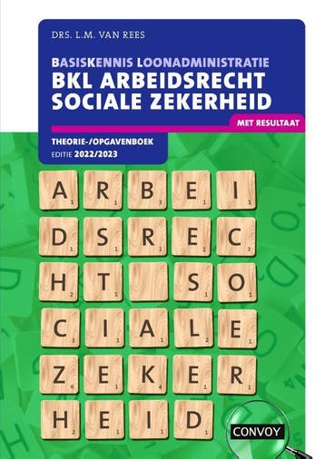 BKL Arbeidsrecht Sociale Zekerheid 2022 2023 T 9789463173056, Boeken, Zo goed als nieuw