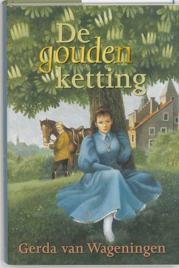 De gouden ketting / Haamstede trilogie / 1 9789059770096, Verzenden, Gelezen, Gerda van Wageningen