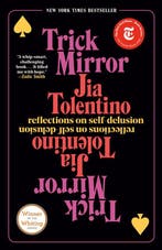 Trick Mirror Reflections on SelfDelusion 9780525510567, Verzenden, Gelezen, Jia Tolentino