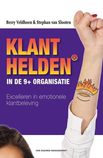 9789089655745 Klanthelden in de 9+ organisatie, Verzenden, Zo goed als nieuw, Berry Veldhoen