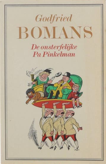 De onsterfelijke Pa Pinkelman - Godfried Bomans, Boeken, Verzenden, Gelezen, Godfried Bomans