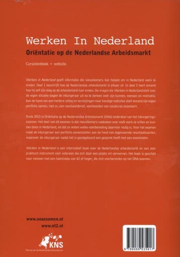 Werken in Nederland 9789089535917 Ad Bakker, Boeken, Verzenden, Zo goed als nieuw, Ad Bakker