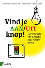 Vind je aan/uit knop! | 9789462960053 | Peter Klijsen ; Kees, Zo goed als nieuw, Peter Klijsen ; Kees van Dijk ; Norbert Nielen ; Pieter Klaassen