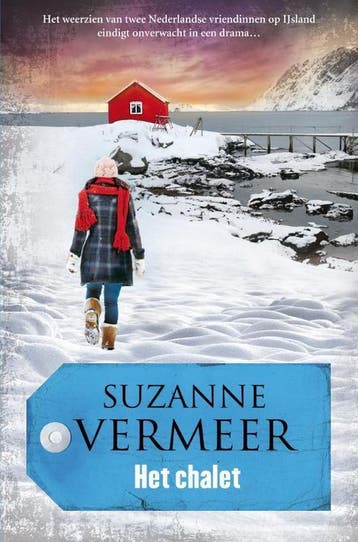 Het chalet - Suzanne Vermeer 9789400503427, Boeken, Verzenden, Gelezen, Suzanne Vermeer