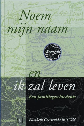 Noem mijn naam en ik zal leven - E.G. in t Veld, Verzenden, Gelezen, E.G. in 't Veld