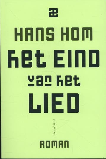 Het Eind Van Het Lied | Hans Hom | Nieuw, Ophalen of Verzenden, Nieuw, Hans Hom