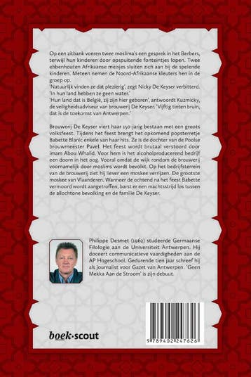 Geen Mekka aan de stroom 9789402247626 Philippe Desmet, Boeken, Verzenden, Gelezen, Philippe Desmet
