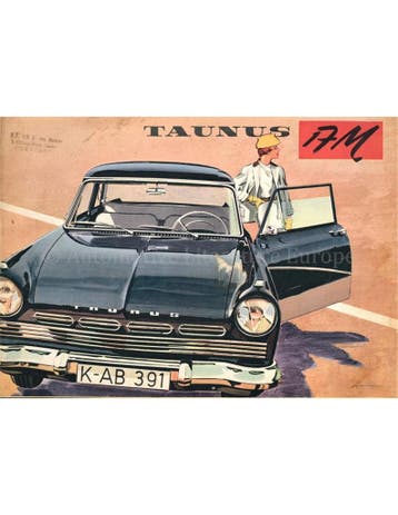 1958 FORD TAUNUS 17M BROCHURE NEDERLANDS, Nieuw, Ford, Author