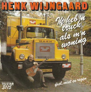 vinyl single 7 inch - Henk Wijngaard - Ik Heb n Truck Al..., Verzenden, Zo goed als nieuw, 7 inch, Nederlandstalig