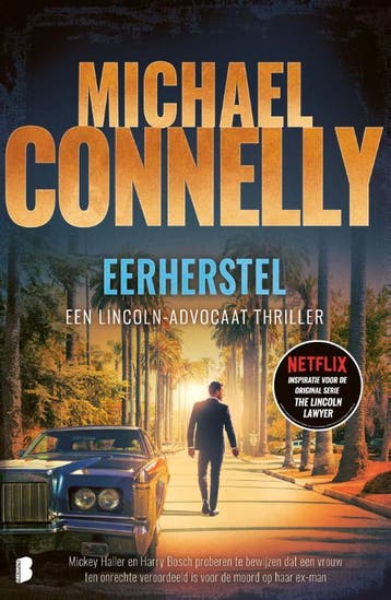 Eerherstel / Mickey Haller / 7 - Michael Connelly, Verzenden, Gelezen, Michael Connelly