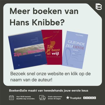 Rusten in zijn - Hans Knibbe 9789021541020, Boeken, Verzenden, Zo goed als nieuw, Hans Knibbe