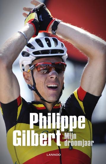 Philippe Gilbert - Mijn droomjaar - Philippe Gilbert, Verzenden, Zo goed als nieuw, Philippe Gilbert