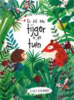 Er zit een tijger in de tuin 9789045320441 Lizzy Stewart, Boeken, Verzenden, Gelezen, Lizzy Stewart