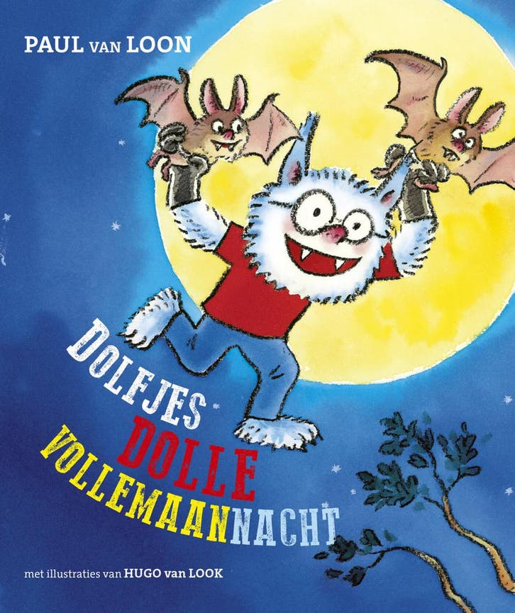 Dolfje Weerwolfje - Dolfjes dolle vollemaannacht, Boeken, Kinderboeken | Kleuters, Nieuw, Verzenden