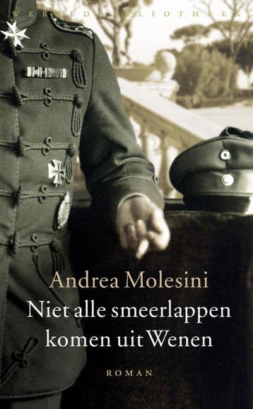 Niet alle smeerlappen komen uit Wenen - Andrea Molesini, Verzenden, Gelezen, Andrea Molesini