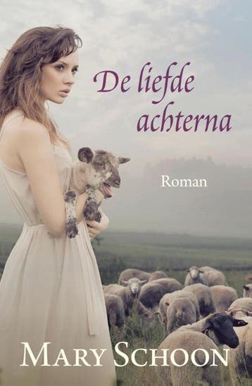 De liefde achterna - Mary Schoon 9789401903639, Verzenden, Gelezen, Mary Schoon