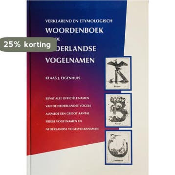 Verklarend en etymologisch woordenboek van de Nederlandse, Boeken, Woordenboeken, Verzenden, Gelezen, K.J. Eigenhuis