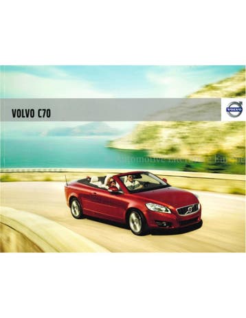 2010 VOLVO C70 BROCHURE NEDERLANDS, Boeken, Nieuw, Volvo, Author