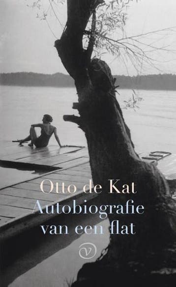 Autobiografie van een flat | 9789028242111 | Otto de Kat, Ophalen of Verzenden, Zo goed als nieuw, Otto de Kat