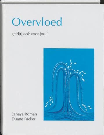 Overvloed / New Age - Sanaya Roman 9789020270068, Boeken, Verzenden, Gelezen, Sanaya Roman