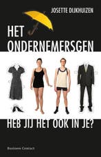 Het ondernemersgen | 9789047003908 | Josette Dijkhuizen, Boeken, Zo goed als nieuw, Josette Dijkhuizen