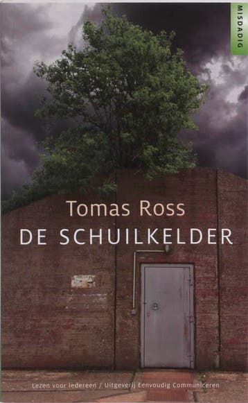 De schuilkelder / Misdadig - Tomas Ross 9789086960521, Verzenden, Zo goed als nieuw, Tomas Ross