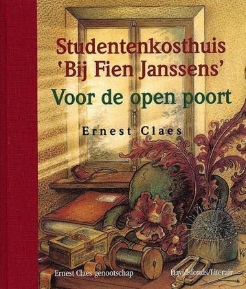 Studentenkosthuis Bij Fien Janssens. Voor de open poort, Verzenden, Zo goed als nieuw, E. Claes