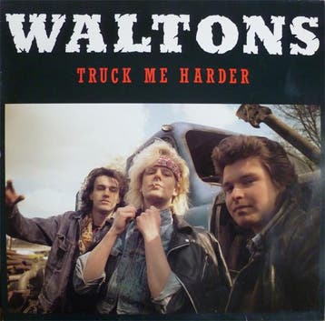 Waltons - Truck Me Harder, Ophalen of Verzenden, Gebruikt