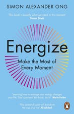 9780241502761 Energize Simon Alexander Ong, Boeken, Verzenden, Nieuw, Simon Alexander Ong
