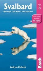 Svalbard Spitsbergen Jan Mayen Franz Jos 9781841624594, Verzenden, Gelezen, Brian Bell