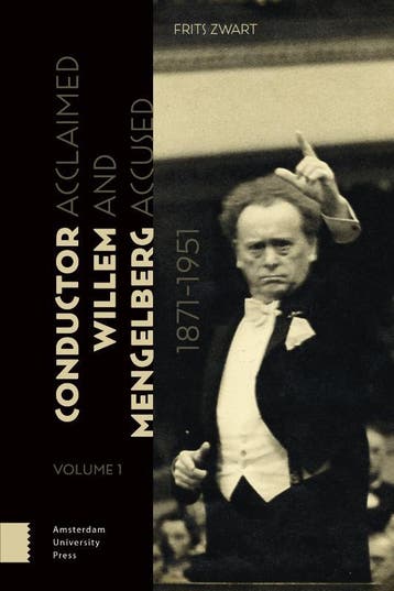 Conductor Willem Mengelberg, 1871-1951 | Frits Zwart | Nieuw, Ophalen of Verzenden, Nieuw, Frits Zwart