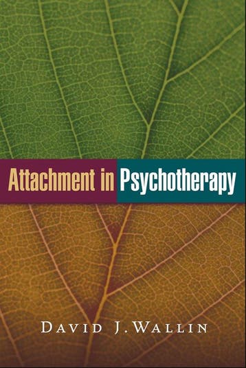 9781462522712 Attachment In Psychotherapy, Boeken, Verzenden, Nieuw, David J. Wallin