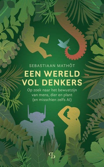 9789463824316 Een wereld vol denkers | Tweedehands, Verzenden, Zo goed als nieuw, Sebastiaan Mathot