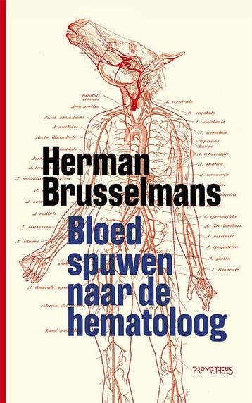 Bloed spuwen naar de hematoloog (Nieuw), Boeken, Verzenden, Nieuw, Herman Brusselmans